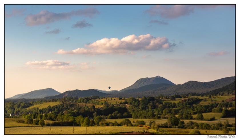 #Pascal-Photo-Web #Ville #Paysage #Puy-de-D�me #France #auvergne #patrimoine #touristique #medieval #montgolfiere