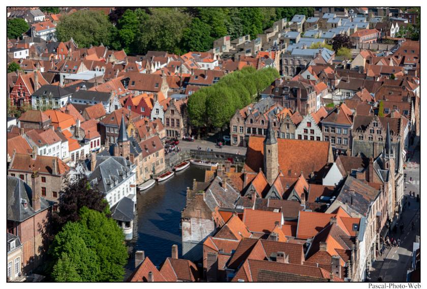 #Bruges #Brugges #pascal-photo-web #belgique #europe #ville #photo #architecture #venise #vuedehaut
