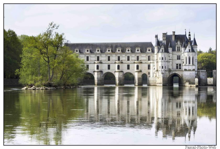 #Pascal-Photo-Web #photo #centre-val-de-loire #indre-et-loire #paysage #chenonceau #france #37 #ouest #tourisme