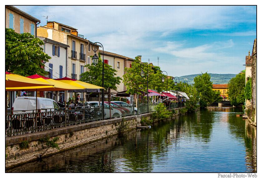 #Pascal-Photo-Web #photo #Provence-Alpes-C�te d'Azur #Vaucluse #paysage #france #84 #L�sle-sur-la-Sorgue #tourisme