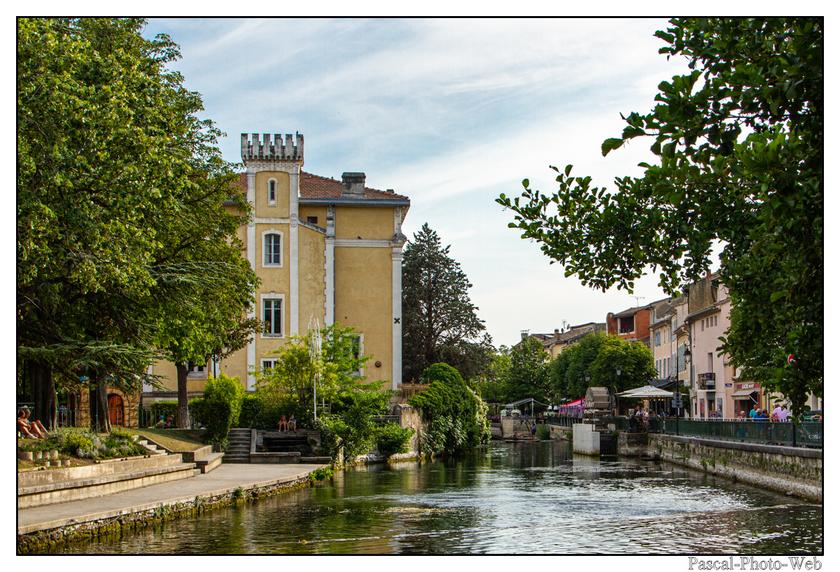 #Pascal-Photo-Web #photo #Provence-Alpes-C�te d'Azur #Vaucluse #paysage #france #84 #L�sle-sur-la-Sorgue #tourisme